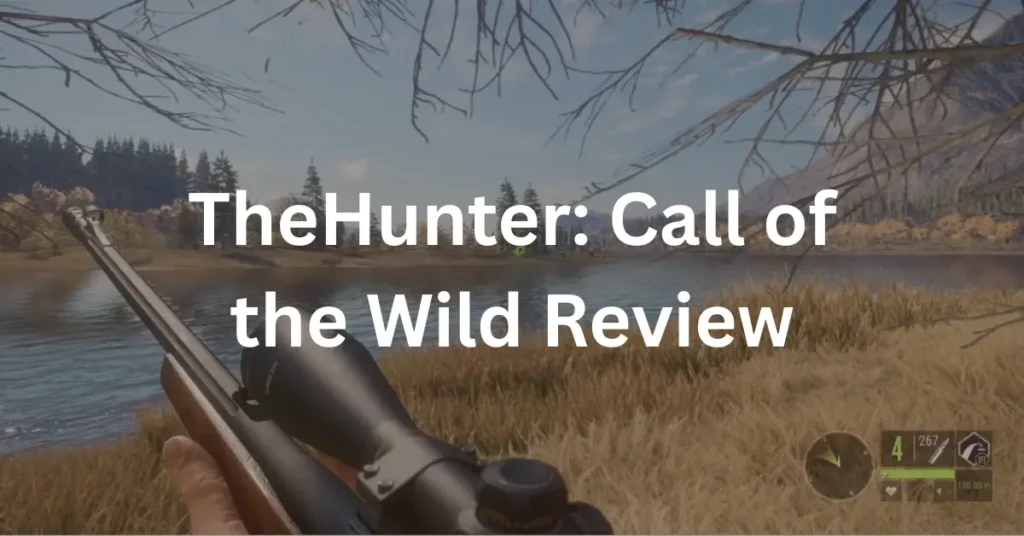 TheHunter: Call of the Wild Review