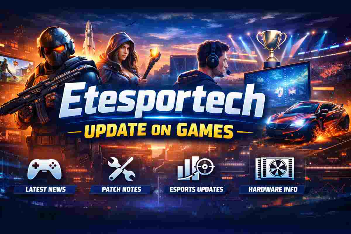 Etesportech Update on Games