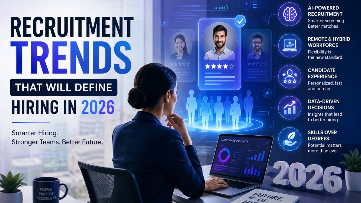 9 Recruitment Trends That Will Define Hiring in 2026 [Act Now]