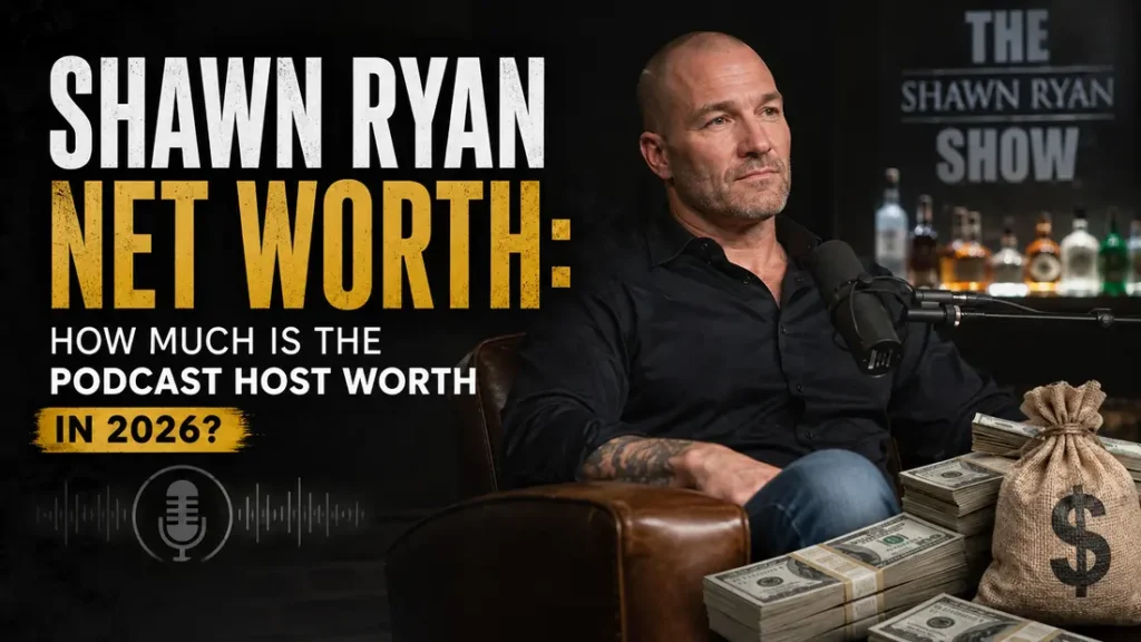 Shawn Ryan Net Worth How Much Is the Podcast Host Worth in 2026